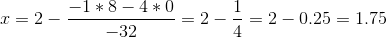 -1 *8 - 4 0 ー2 2-0.25-1.75 32