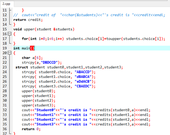 2.cpp 12/ // Coutくくcredit of <<char(8students)<<s 13 return credit; 14 15void upper(student &students) 16 17 18 19 int ma