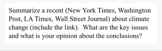 Summarize a recent (New York Times, Washington Post, LA Times, Wall Street Journal) about climate change (include the link).