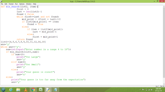 b.py-C:/Users/delll/b.py (3.6.2) File Edit Format Run Options Window Help def bin_Search (list2, item) : first= 0 last len (l