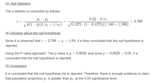 (3) Test Statistics The z-statistic is computed as follows: Р — Р2 УРI -Р) (1/п +1/п2) 0.22 0.11 = 2.766 V0.1375 10.1375)(1/1