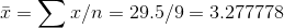 x/n 29.5/9 3.277778