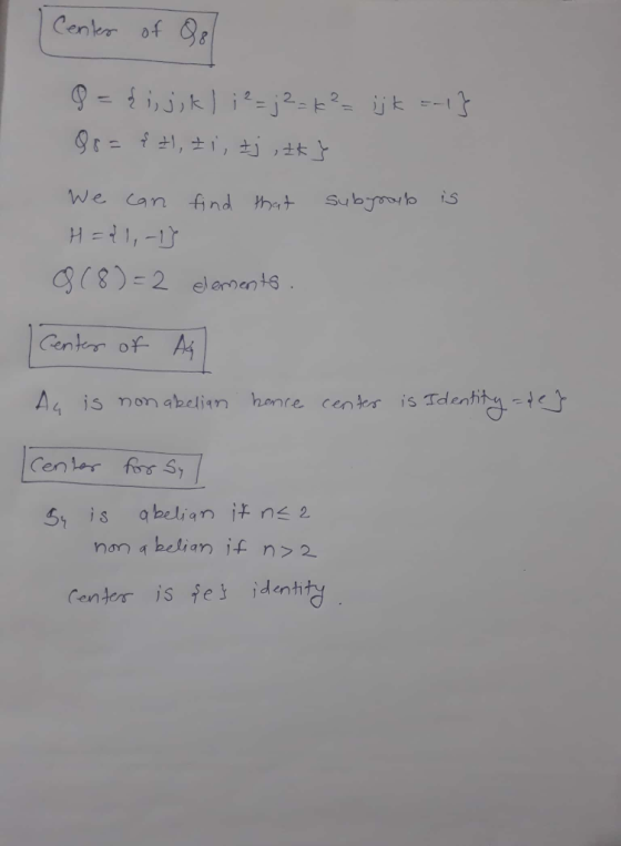 We can find is erden Centas of A abelian 1ょn-2 5, is Centor is e idenhty