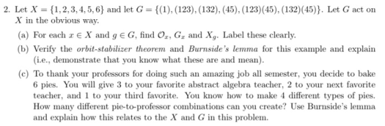 r-(003,0340 2. Let X-1,2,3, 4, 5,6) and let G (1), (123), (132), (45), (123) (45), (132) (45)). Let G act on X in the obvious
