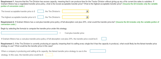 Requirement 1. Assume that the Tire Division has excess capacity, meaning that it can produce tires for the Tractor Division