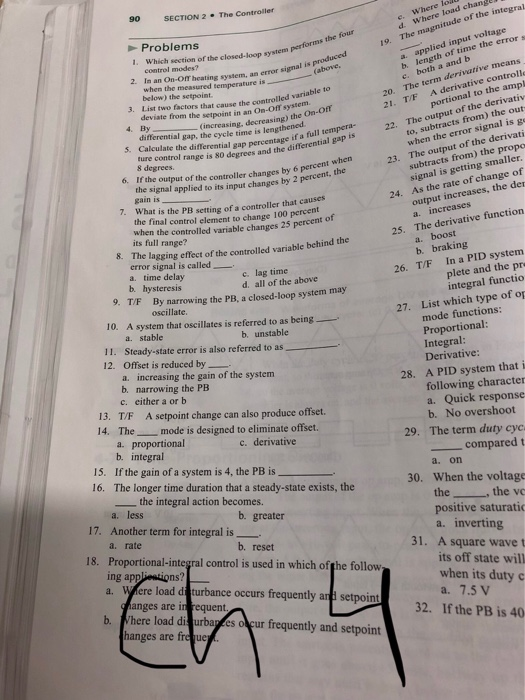 90 SECTION 2 The Controller d Where load chans The magnitude of the integraR Where lo Problems I. Which section of the closed