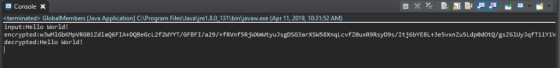 <terminated> GlobalMembers [Java Application] C:\Program FilesJavaljre1.8.0_131 binjavaw.exe (Apr 11, 2019, 10:31:52 AM) inpu