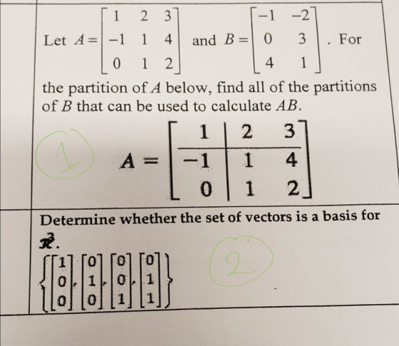 Let A--1 1 4 | and B=| 0 3 | . For the partition of A below, find all of the partitions of B that can be used to calculate AB