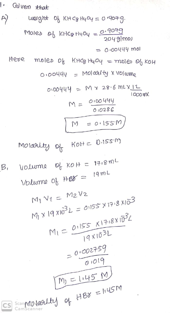 I- Given that 20491 mo) o.ooyyy mol 10044 M 28 6 mLYIL 01028 6 MOlaiitu 9 mL 9XIO3L o io/9 CamScanner