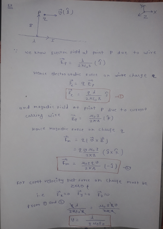 EX 2. 2 we Khouw Electvic Fied t point P due to wwire 2花.* Heroe electrostatic for c e on or change e- -ED nd magheh ( Fi eld