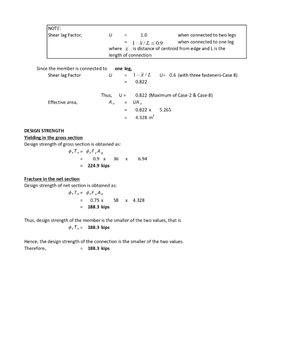 NOTE Shear lag Factor, when connected to two legs 1,0 when connected to one leg = 1-x/L0,9 is distance of centroid from edge