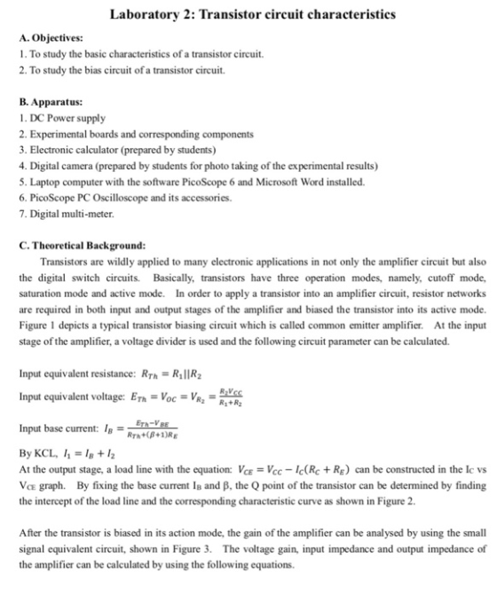 Laboratory 2: Transistor circuit characteristics A. Objectives: 1. To study the basic characteristics of a transistor circuit