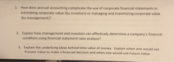 How does accrual accounting complicate the use of corporate financial statements in estimating corporate value (by investors)