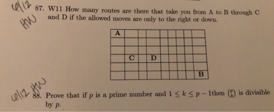 87. W11 How many routes are there that take you from A to B through C and D if the allowed moves are only to the right or dow