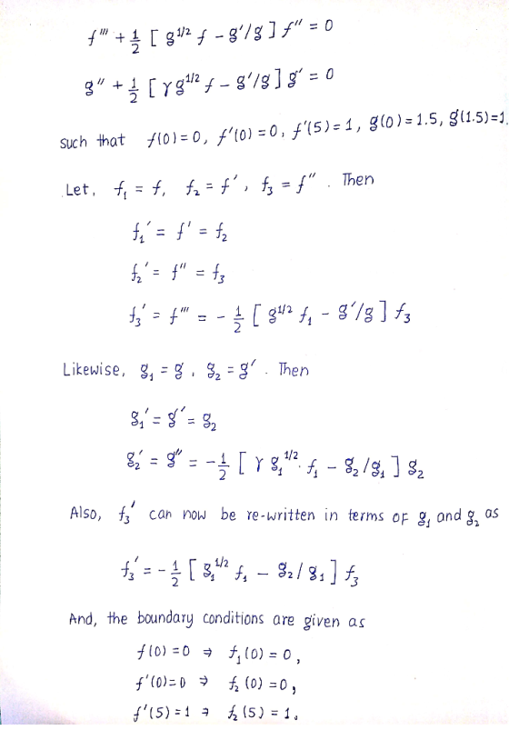 Likewise, g, g. 32 g Then Also, f Can now be re-written in terms oF g, ond g, as And, the boundary conditions are given as