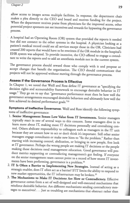Chapter 2 19 allow access to images across multiple facilities. In response, the department chair makes a plea directly to th