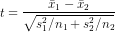 t = /s1/n1+s/n2