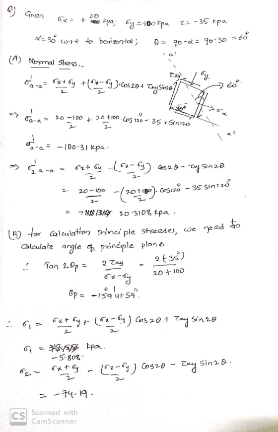 GiNan 20 + e kpa 6y100 Fpa T35 Kpa o30 cort to boizontal 0 9o-a 90-30 60 (A) Nomal Sheo _= ay G).cos 281 Ty Sin20 a -a 2- 2-