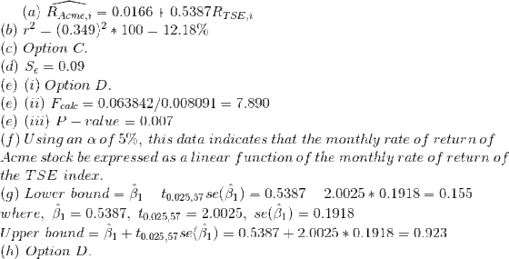 0.0166 0.5387RTSE,i (a) RAcme,i (b) 2=(0.349)2 100 12.18 % (c) Option C _ 0.09 s (p) (e) (i) Option D. (e) (ii) Feale (e) (i
