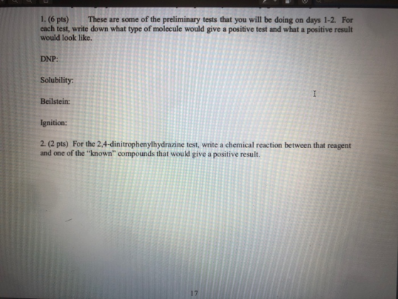 1. (6 pts) These are some of the preliminary tests that you will be doing on days 1-2. For each test, write down what type of