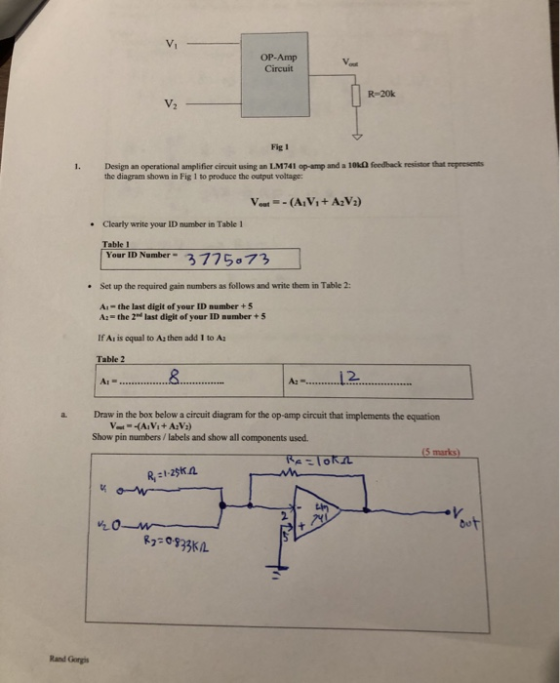 OP-Amp Circuit R-20k Fig 1 1. Design an operational amplifier circuit using an LM741 op-amp and a 10k the diagram shown in Fi