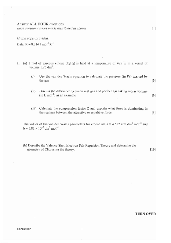 Answer ALL FOUR questions Each question carries marks distributed as shown Graph paper provided Data: R - 8.314 K 1. (a) 1 mo