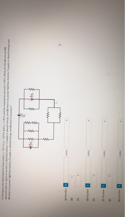 In the figure the ideal batteries have emfs t,-19.7V.2-10.9 V.and tg-5.40V. and the resistances are each 1.90 2. What are the