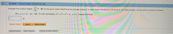 Eveluate the surface integrsl F os for the given vector feld F and the oriented surface S. In other words, find the fux df F