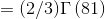 = (2/3) \Gamma \left ( 81 \right )