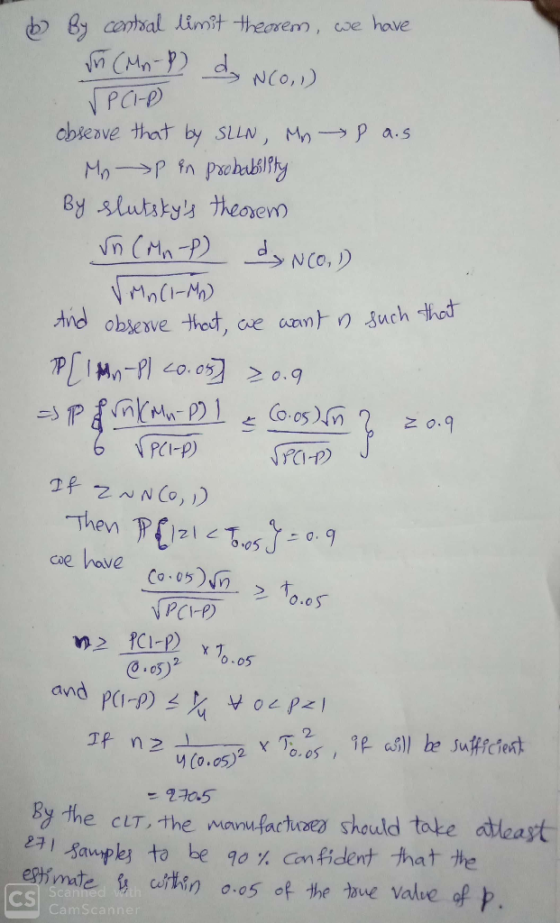 どBy aamsal limit theorem, coe have PCi-P PCI-P) evn y/70の 6.。 2.05), By the cLT, the manu-factweea shauld toke aleast -Sawply