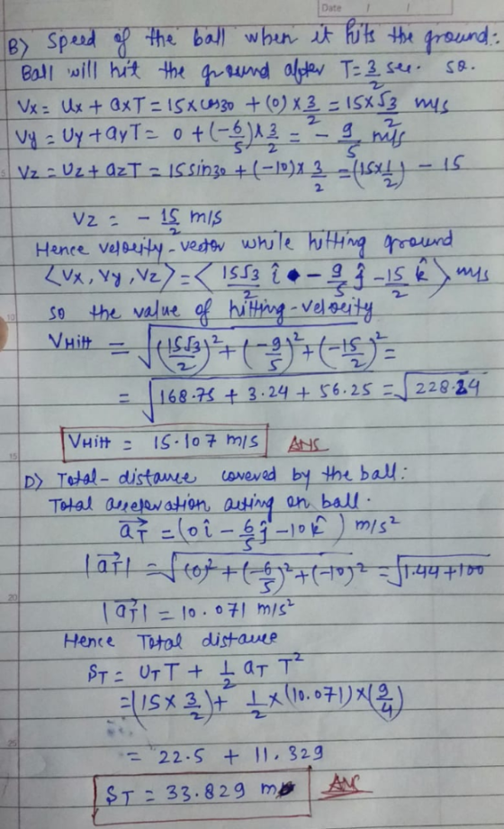 Date B) SP kt44ฯ wk. , ャund veSaplay.veds, Henre 5 the value of hitting velosity D> Tetal- disteu ceveved by the bal: THal d
