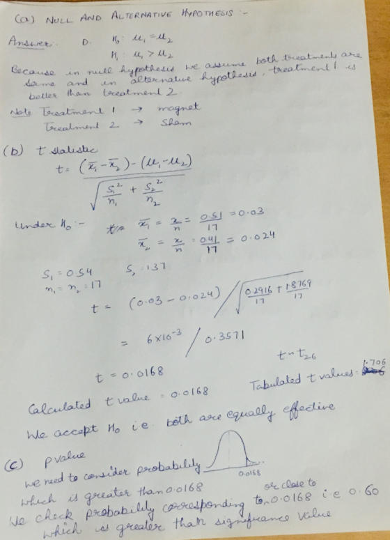 Ca) NuL AND ALTERNATIVE AOTHESIS Ansarer Be cause ule Aypotheis altarnatue toceatment 2 botA toreatmenty are he asum dame and