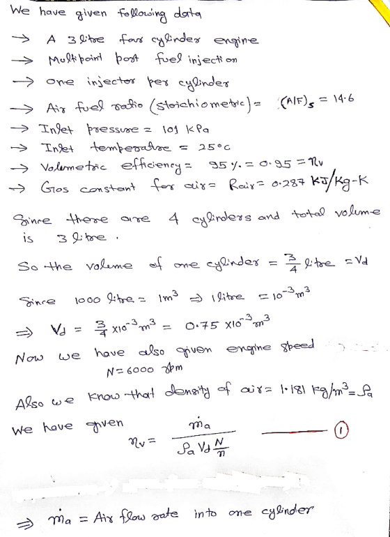 e have given Mo9s foel inject on 14.6 (A/r)s- .fve970rA。(sto ichiometre)- A汀 ー> ne hese ae .3 3 Now we hove aso vem ene thal