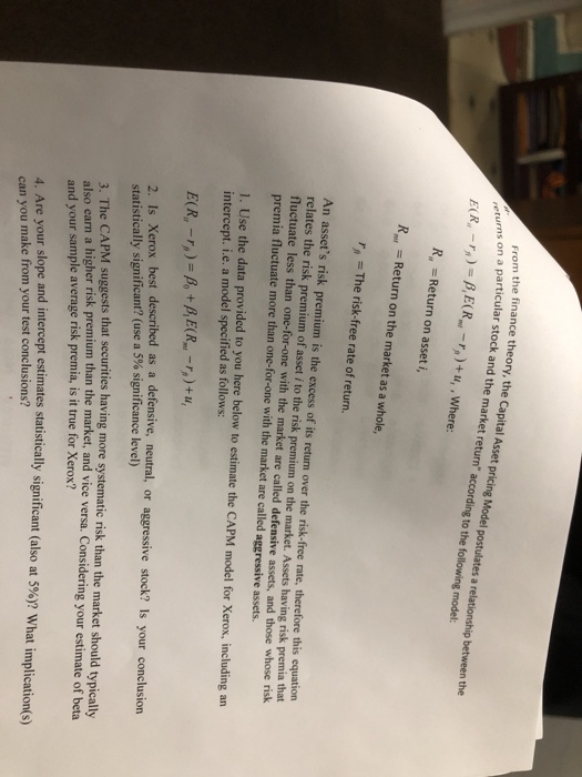 nce theory, the Capital Asset pricing Model postulates a relationship between the ticular stock and the market return accord