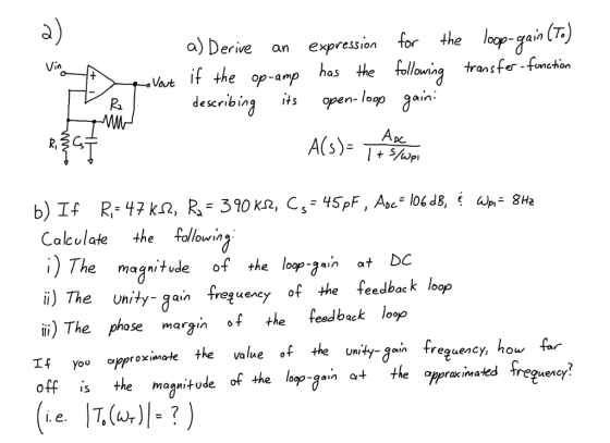 for tlain CT) vart if the op-anp has the follounin trasfe fanehion a) Derive an expressio,n Vin ansfr - funchon escribin о en