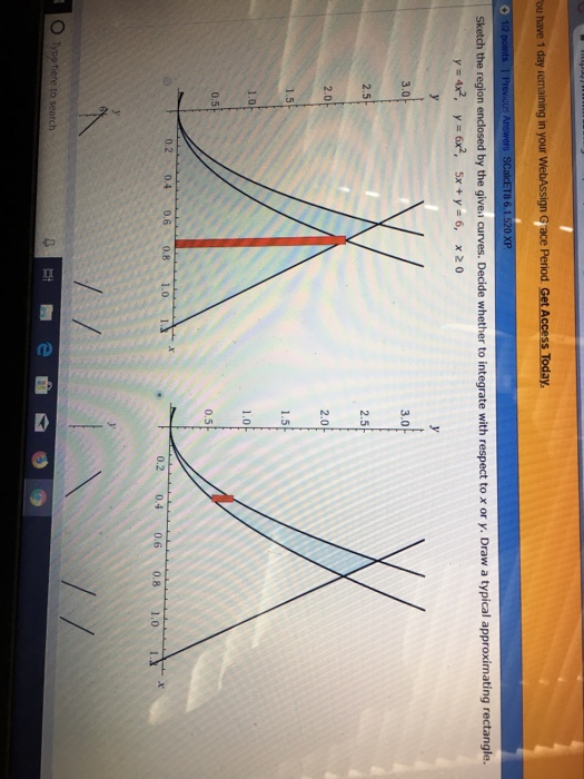 ou have 1 day remaining in your WebAssign Grace Period. Get Access Today. 012 points 1 Previaus Answers SCalcET8 6.1.520 XP S