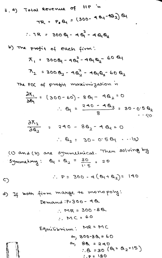 HPn 3, a) T al Revenue りThe proft each firm. - 6O 240 - 4 Q2 8 2. 2 Q. 2 mo MoO PO Demand :P-3oo- 44