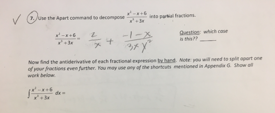 X2 x 6 X3 3x 7 Use The Apart Command To Decompose I Into Partial Fractions Question Which 