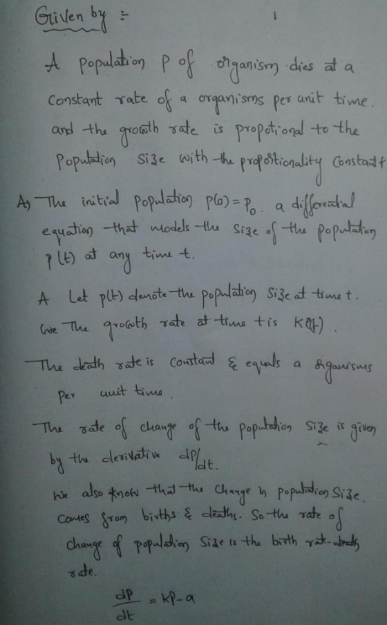 Grivlen by Popalabion Pof ans ds at a Constant rate of Ov2ans per unit time. rOath Tate is Popubatien propatonal to the and t