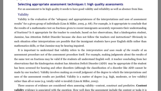 Selecting appropriate assessment techniques l: high quality assessments For an assessment to be high quality it needs to have