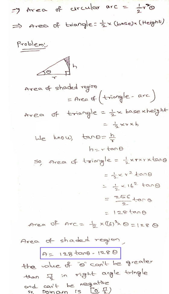 ar C of circular ニ Area 2 Area of triangle- (base)x (Height) Problem Area of shaded region ingle arc = Area of xheght triangl