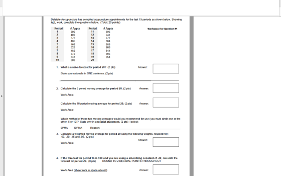 shown below. Showing Delstate Accupuncture has compiled acupuncture appointments ALL work, complete the questions below. (Tot