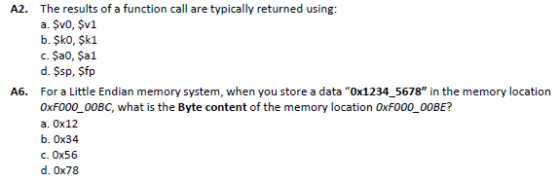 The results of a function call are typically returned using: a. SvO, Şvl b. Şko, Şk1 c. Şa0, Şal d. Şsp, Sfp A2. For a Little