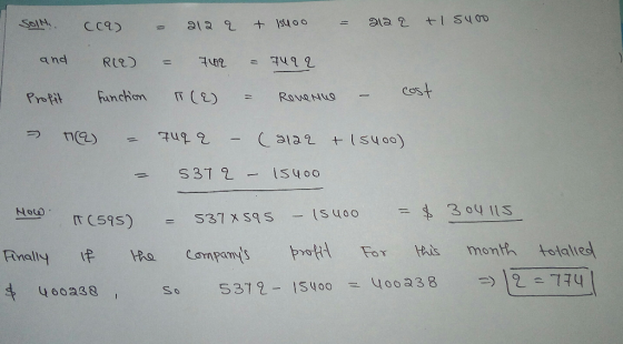 (Z) = 7422 - Cala2 t lsuoo) Noto pinally i虍 Ha Companys byotd FoYRis month totaled 460330