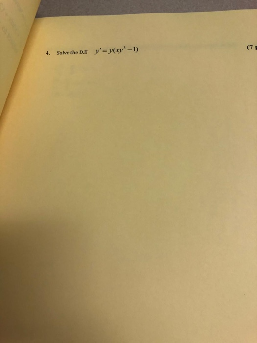 y=ylxy ) (7 F Solve the D.E 4.