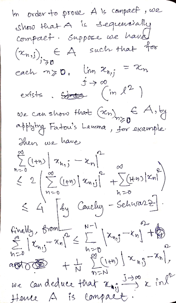 In order to proue A t campaef , w2 atpe wma , Jor example. en have h功 we Can dedue thał L.,200x.inRp Hamu A is compact