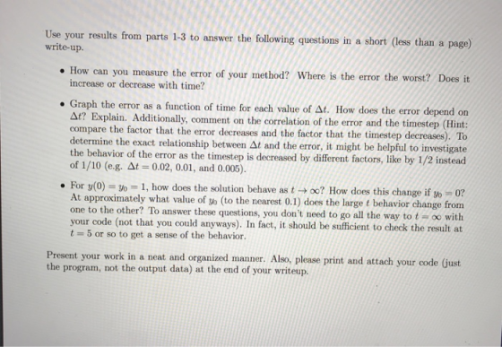 Use your results from parts 1-3 to answer the following questions in a short (less than a page) How can you measure the error