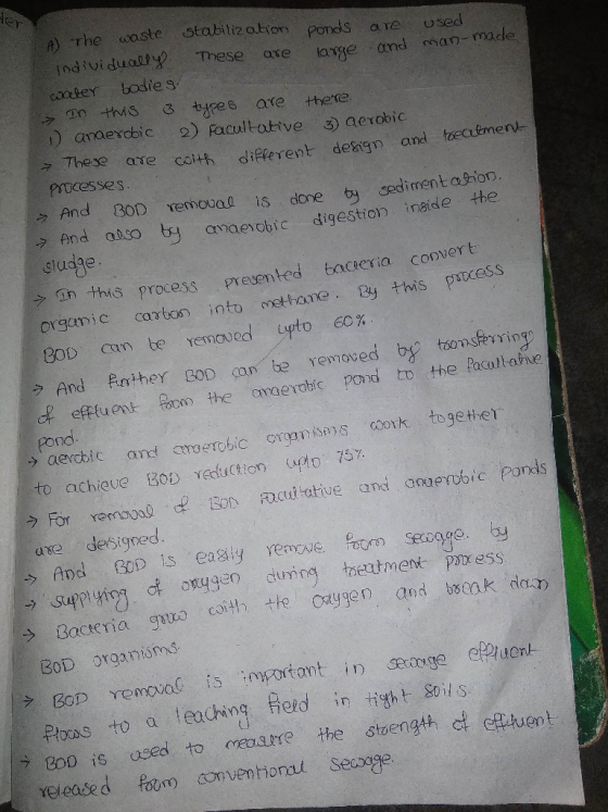 The waste Stabitization Ponds are used Ind ividuol These ase tage and rsan-made aber > gn this 3 types are there. ) anaerobic
