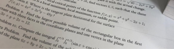 e it with the actual change. k, find vectors u, o, such that the three dicular local critical points of the function f(z, y)