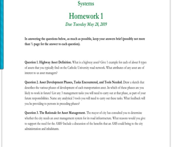 Systems Homework 1 Due Tuesday May 28, 2019 In answering the questions below, as much as possible, keep your answers brief (p